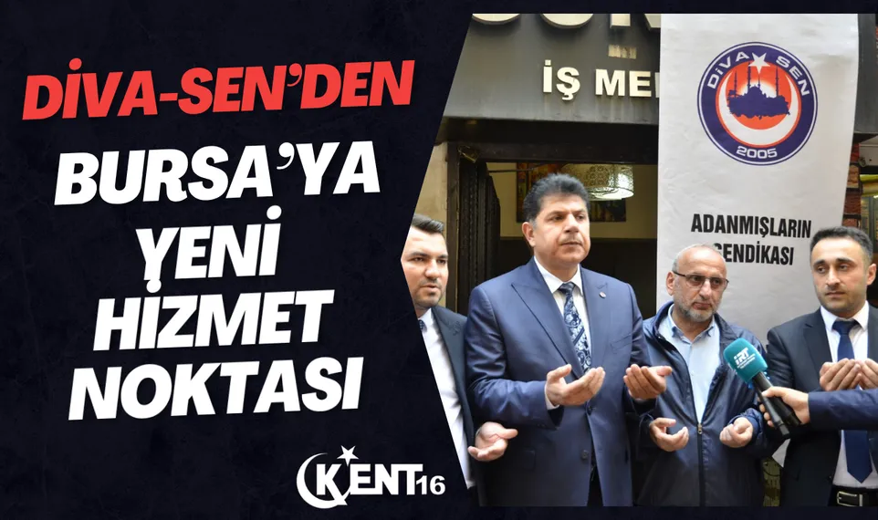 Bursa’da DİVA-SEN’e Yeni Hizmet Noktası